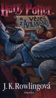 Harry Potter a vězeň z Azkabanu - Joanne K. Rowlingová
