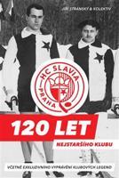 HC Slavia Praha: 120 let nejstaršího klubu - Jiří Stránský, kol.