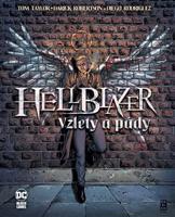 Hellblazer: Vzlety a pády (Black Label) - Tom Taylor