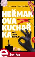 Heřmanova kuchařka - Ostravsky Gastrošef