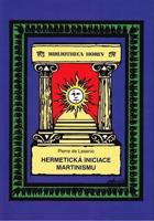 Hermetická iniciace Martinismu