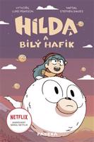 Hilda a bílý hafík - Stephen Davies, Luke Pearson