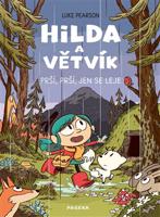 Hilda a Větvík: Prší prší, jen se leje - Luke Pearson