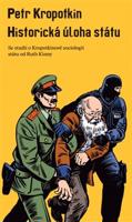 Historická úloha státu - Petr Kropotkin