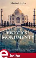 Historické monumenty - Vladimír Liška