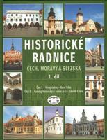 Historické radnice Čech, Moravy a Slezska, I. díl - Zdeněk Fišera