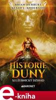 Historie Duny: Služebnický džihád - Brian Herbert