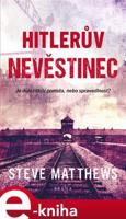 Hitlerův nevěstinec - Steve Matthews