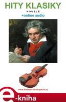 Hity klasiky - Housle (+online audio) - Zdeněk Šotola