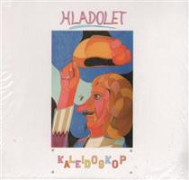 Hladolet - Kaleidoskop CD