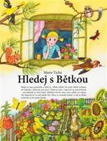 Hledej s Bětkou - Marie Tichá, Noemi Zárubová, Hana Prošková
