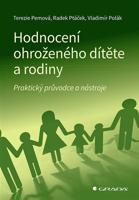 Hodnocení ohroženého dítěte a rodiny