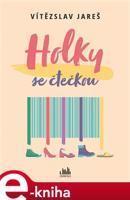 Holky se čtečkou - Vítězslav Jareš