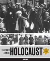 Holocaust - František Emmert