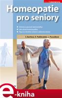 Homeopatie pro seniory - Radana Poděbradská, Eliška Bartlová, Ludmila Pszczólková