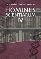 Homines scientiarum IV. Třicet příběhů české vědy a filosofie