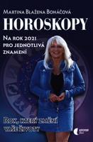Horoskopy na rok 2021 - Martina Blažena Boháčová