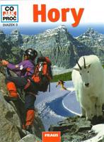 Hory - Co, Jak, Proč?