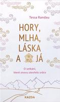 Hory, mlha, láska a já - Tessa Randau