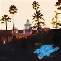 Hotel California (40th Anniversary) - The Eagles