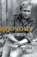Hovory v karanténě - Vítězslav Jandák, Martin Bezouška