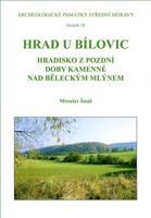 Hrad u Bílovic - Miroslav Šmíd