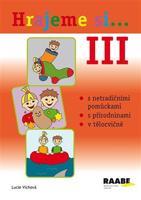 Hrajeme si III. - Lucie Víchová