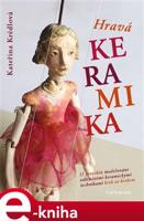 Hravá keramika - Kateřina Krédlová