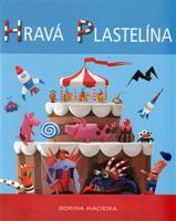 Hravá plastelína - Dorina Maciejka