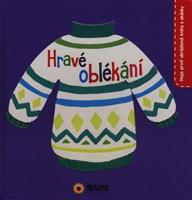 Hravé oblékání. moje první obrázková kniha s okénky - super leporelo