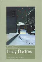 Hrdý Budžes - Irena Dousková