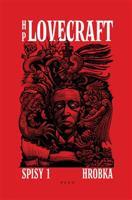 Hrobka - Howard Phillips Lovecraft