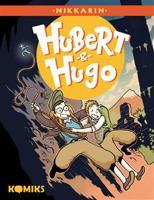 Hubert &amp; Hugo - Nikkarin