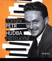 Hudba přítelkyně - Zdeněk Petr