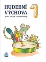 Hudební výchova pro 1. ročník základní školy