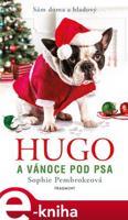 Hugo a Vánoce pod psa - Sophie Pembroke