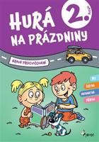 Hurá na prázdniny pro 2. ročník - Petr Šulc