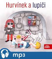 Hurvínek a lupiči - Augustin Kneifel, Miloš Kirschner, Josef Barchánek, Pavel Grym