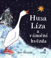 Husa Líza a vánoční hvězda - Petr Horáček