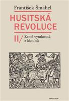 Husitská revoluce II - František Šmahel