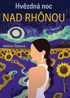 Hvězdná noc nad Rhönou - Helena Žáková