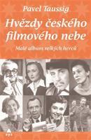 Hvězdy českého filmového nebe - Pavel Taussig