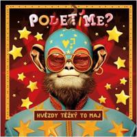 Hvězdy těžký to maj