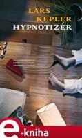 Hypnotizér - Lars Kepler