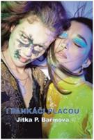 I pankáči pláčou