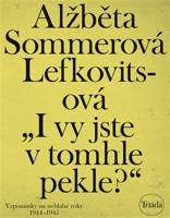 I vy jste v tomhle pekle?