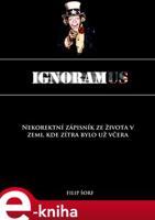 Ignoramus - Filip Šorf
