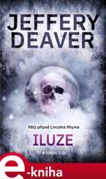 Iluze - Jeffery Deaver