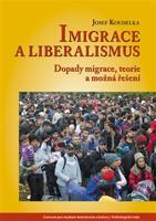 Imigrace a liberalismus - Josef Koudelka