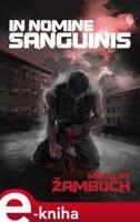In Nomine Sanguinis - Miroslav Žamboch